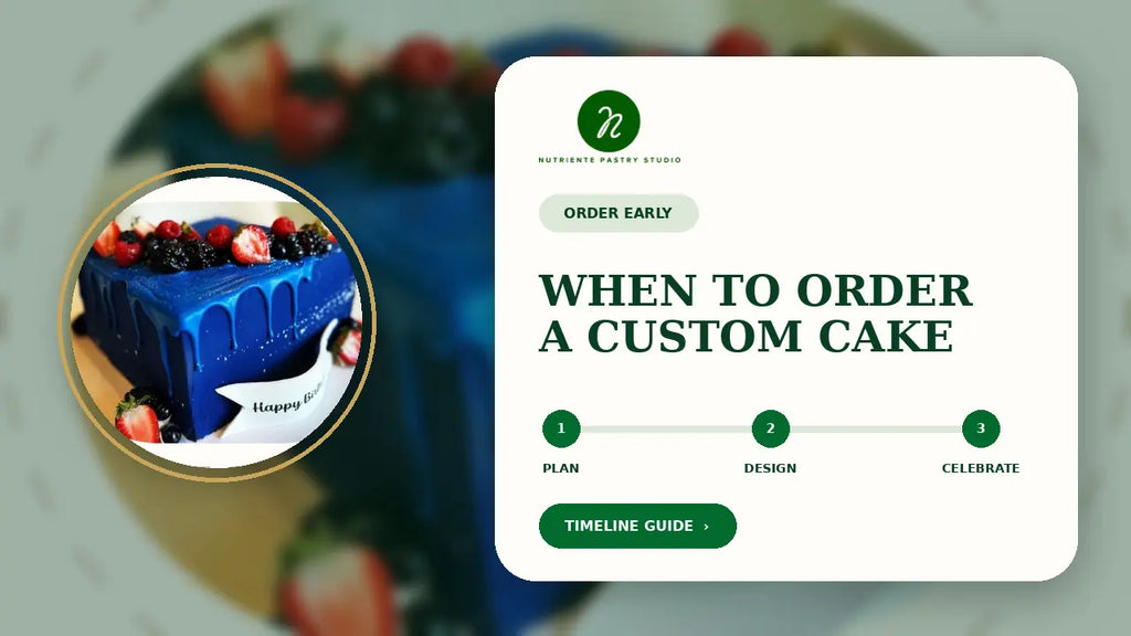 How Far in Advance Should You Order a Custom Cake?