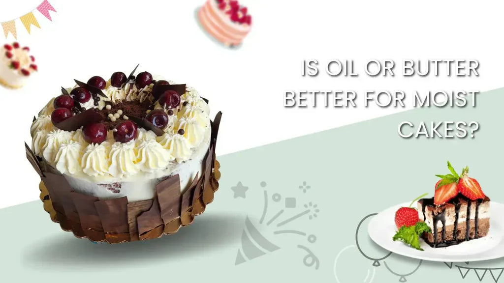 For a Moist Cake, Should You Use Butter or Oil?