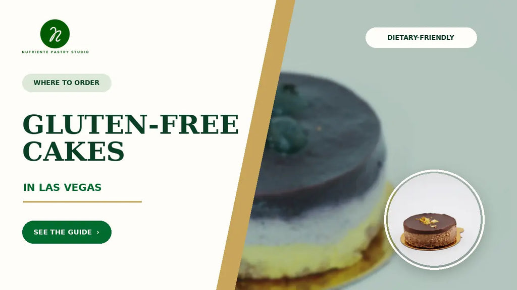 Where to Order Gluten-Free Cakes in Las Vegas