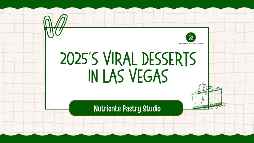 2025’s Viral Desserts in Las Vegas: What TikTok Can’t Stop Filming