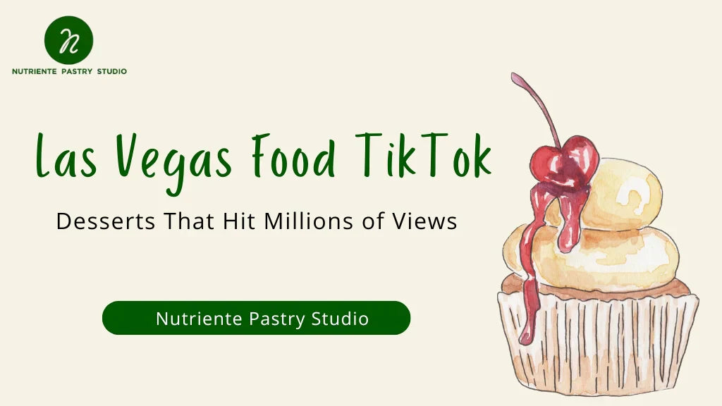 Las Vegas Food TikTok: Desserts That Hit Millions of Views