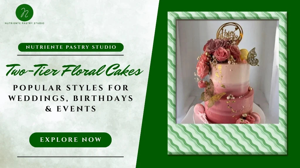 Two-Tier Floral Cakes: Popular Styles for Weddings, Birthdays & Events
